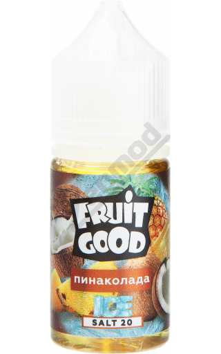 Fruit Good SALT - Пинаколада Ice 30мл